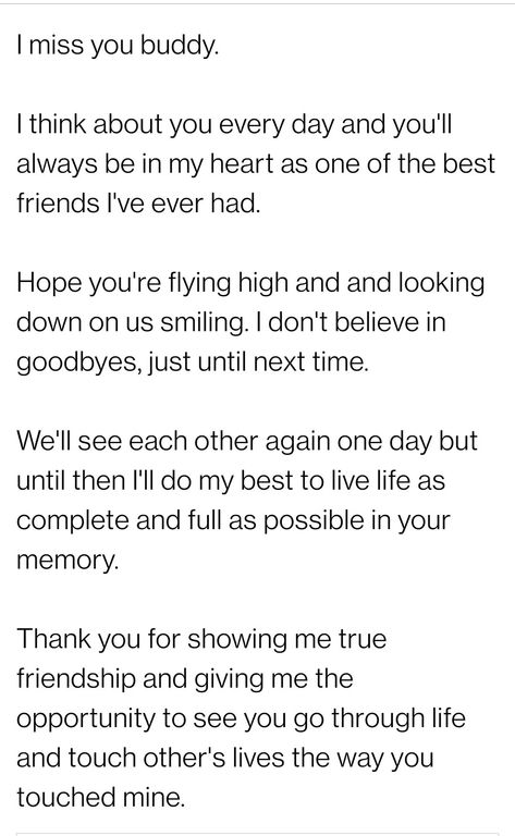 Rip Best Friend Quotes I Miss You, Best Friend Passing Quotes, Best Friend Good Bye Letter, Missing A Friend Who Has Passed, Letter To Best Friend Who Is Moving, Quotes About Loosing Friends, Loss Of Best Friend, Miss You Friend Quotes, Missing Best Friend Quotes