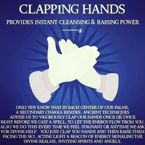 Magical Recipes Online on Instagram: “Clapping 👏 is also an ancient technique for cleansing and raising power! Find more Cleansing magical tips here…” Clapping Hands, Magia Das Ervas, Home Energy, Magick Spells, Wiccan Spell Book, Witchcraft Spell Books, Witch Spell Book, Witchcraft For Beginners, Psychic Development