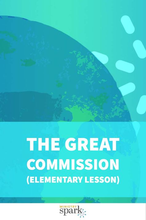 Use this grab-and-go lesson to teach kids about the Great Commission, Jesus's last words to His disciples. Find them in Matthew 28:16–20. Youth Ministry Lessons, Youth Bible Lessons, Kids Church Lessons, The Great Commission, Preschool Bible Lessons, Kids Sunday School Lessons, Bible Object Lessons, Children Church, Great Commission