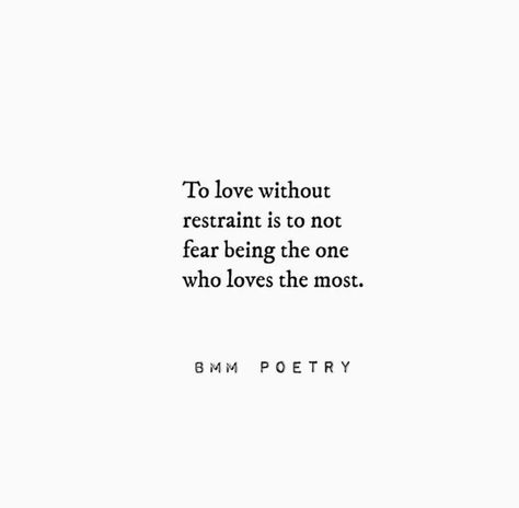 Love Without Fear Quotes, Restraint Quotes, Fear Quotes, Fear Of Love, Wise Woman, Wise Women, Cute Quotes, Creative Writing, Wise Words