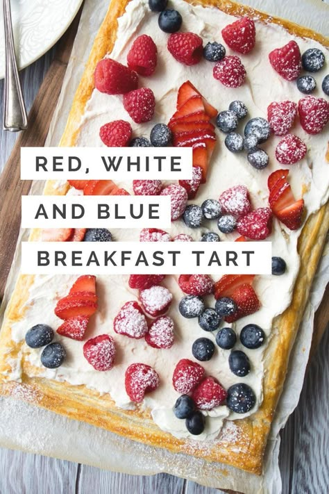 4th Of July Desserts Sourdough, Veterans Day Brunch Ideas, Fourth Of July Breakfast For Kids, Labor Day Breakfast Ideas, Red White And Blue Breakfast, Fourth Of July Brunch Ideas, Patriotic Breakfast Ideas, 4th Of July Brunch Ideas, 4th Of July Breakfast Ideas