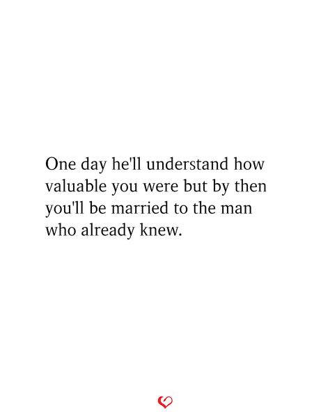 What Men Don’t Understand, A Man Who Isnt Ready Quotes, Don’t Get Married Quotes, A Man Knows Who He Wants To Marry, Just Give Him 3 Days, He Wants Her Not Me Quotes, Not Married Quotes, Marry The Man Who Quote, Insecure Men Quotes Relationships