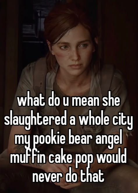 Funny Ellie Williams, I Love Ellie Williams, Ellie Williams I Love My Girlfriend, Ellie Williams Whisper, I Heart My Gf Ellie Williams, Tlou Whispers, Ellie Tlou, The Last Of Us2, Ellie Williams