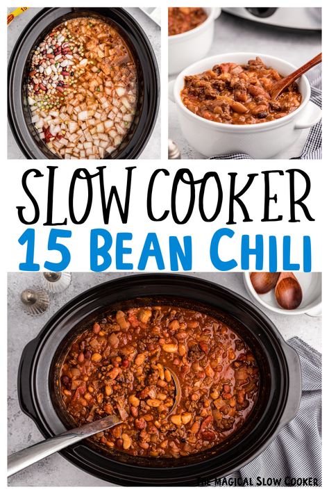 Slow Cooker 15 Bean Chili Slow Cooker Bean Chilli, 15 Bean Chili, 5 Bean Chili, Magical Slow Cooker, Beans In Crockpot, Slow Cooker Beans, Bean Chilli, The Magical Slow Cooker, Types Of Tomatoes