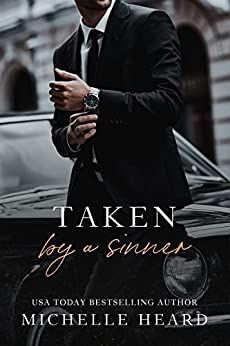 Taken By A Sinner Book, Taken By A Sinner, Michelle Heard, Mafia Romance, Kindle Reader, Dark Romance Books, Romantic Suspense, Film Producer, Romance Novels