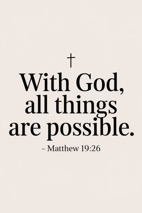 "With God, all things are possible – Matthew 19:26. This powerful verse reminds us of God's limitless power and the importance of trusting Him in every area of life. Whether facing challenges or pursuing impossible dreams, we can rely on His strength and grace. Discover the truth that with God, nothing is beyond reach! #motivationalbibleverses  #bibleverseoftheday #bibleversedaily #biblestudylessons #bible #bibleverse #biblestudy #biblestudyverses" In God All Things Are Possible, Bible Verse Of Strength, Bible Verse For Manifestation, Manifest Bible Verse, 2025 Bible Quotes, Praise God Bible Verse, Bible Verse For Growth, Bible Verse Gratitude, Mathew 19:26