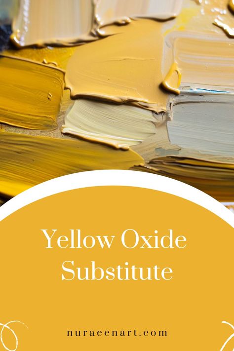 blogpost on yellow oxide substitude and how to make yellow oxide substitude by mixing colors Mustard Yellow Clay Recipe, How To Mix Mustard Yellow Paint, How To Mix Orange Paint, Yellow Monochromatic Painting, Mustard Color Polymer Clay Recipe, How To Make Yellow, Color Mixing Chart Acrylic, Paint Mixing, Mixing Colors