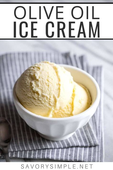 It might sound unusual, but olive oil ice cream is amazing; it’s rich and creamy with a hint of fruity olive oil flavor. #icecream #oliveoil #dessert #savorysimple Horchata Ice Cream, Baileys Ice Cream, Olive Oil Ice Cream, Homemade Vanilla Ice Cream, Frozen Dessert Recipe, Plating Techniques, Keto Ice Cream, Healthy Ice Cream, Unique Desserts