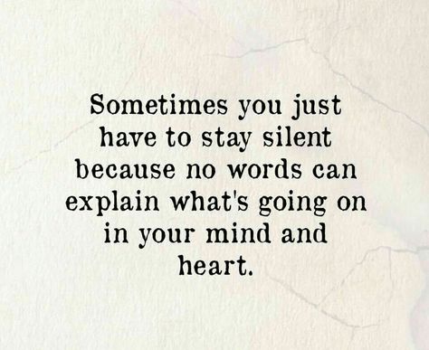 . Stay Silent, What’s Going On, A Quote, Note To Self, Positive Thoughts, The Words, Inner Peace, Great Quotes, Quotes Deep