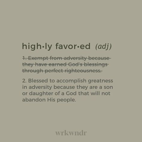 Highly Favored, Favor Quotes, Kingdom Woman, Christian Quotes Inspirational, Christian Quotes, Bible Study, Instagram Profile, Encouragement, Cards Against Humanity