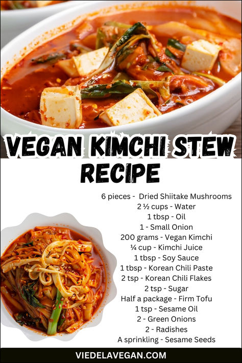 Vegan Kimchi Stew Recipe Kimchi Jigae Recipe Vegan, Kimchi Soup Vegan, Kimchi Stew Recipe Vegetarian, Vegan Kimchi Stew, Kimchi Recipe Vegan, Chinese Food Recipes Vegetarian, Kimchi Jigae Recipe, No Carb No Sugar Meals, Vegan Recipes Asian