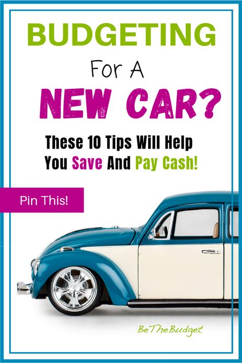 How To Budget For A Car, How To Save Money For A Car, How To Save For A Car, Buying First Car, Financial Hacks, Car Saving, Car Budget, Auto Loans, Car Shopping