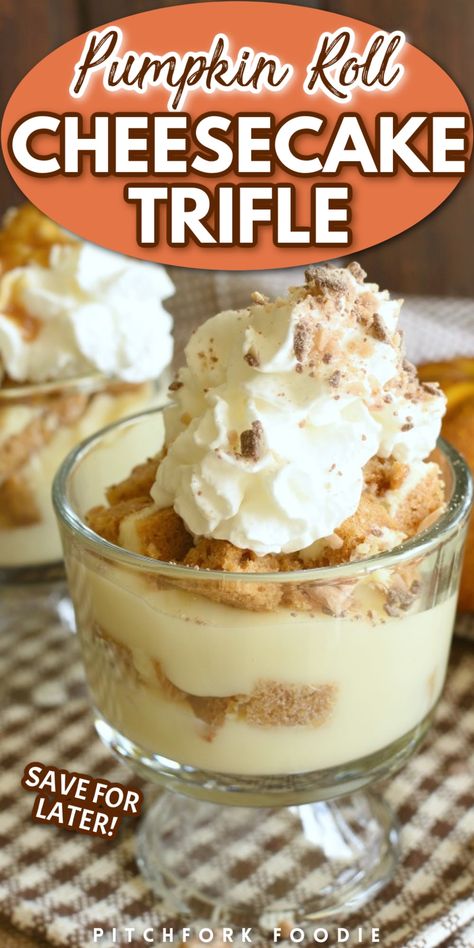 Pumpkin Roll Trifle, Pumpkin Trifle Desserts, Pumpkin Toffee, Super Easy Dessert, Spice Cheesecake, Roll Cheesecake, Pumpkin Rolls, Pumpkin Roll Cake, Pumpkin Spice Cheesecake