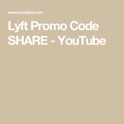 Lyft Promo Code SHARE - YouTube Lyft Promo Codes, Promo Codes, Save Money, Saving Money, Coding, Money