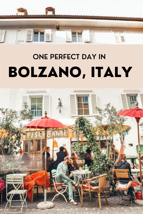 A Very HELPFUL GUIDE to BOLZANO, Italy (The Perfect Day Trip) Italy Mountains, Italy Living, Bolzano Italy, Italy October, Italy Culture, Milan Travel, Italy 2023, Europe 2024, Trip To Europe