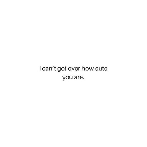 Him <3 Pictures, Cute Quotes Aesthetic Love For Him, Pictures That Remind Me Of Him, One Word Compliments For Her, Him <3 Aesthetic, Compliments For Her, Cute Texts For Him, Text For Him, Cute Texts