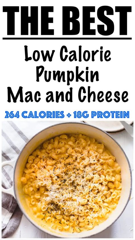 Healthy Pumpkin Mac and Cheese Recipe Pumpkin Mac And Cheese Healthy, Crockpot Mac And Cheese Recipe Healthy, Low Cal Pumpkin Recipes, Low Cal Mac And Cheese, Low Cal High Volume Meals, Low Calorie Mac And Cheese, Healthy Mac N Cheese Recipe, Crockpot Mac N Cheese Recipe, Low Calorie Pumpkin