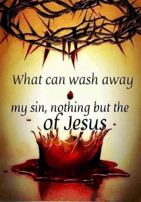 The Blood Of Jesus, Blood Of Jesus, Jesus Christ Quotes, Christ Quotes, Thank You Jesus, Inspirational Quotes God, Thank You Lord, Bible Knowledge, Bible Quotes Prayer