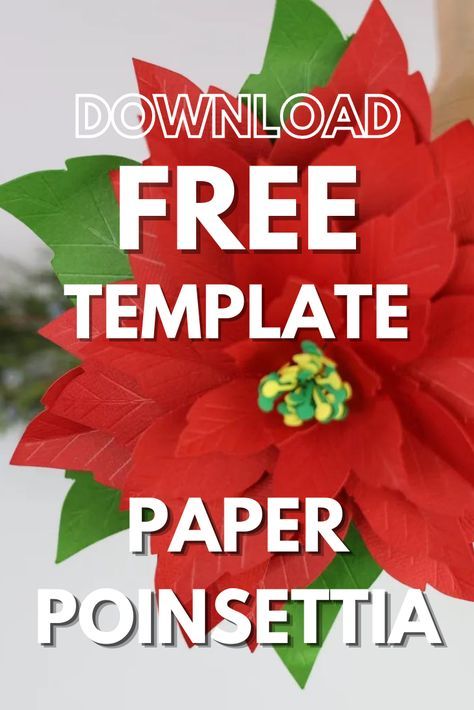 Christmas Paper Flower Template, Paper Poinsettias Diy, Poinsettia Flower Template Free, Poinsettia Flower Paper, Cricut Poinsettia Paper Crafts, Free Paper Flowers Template, Poinsettia Paper Flower, Diy Poinsettia Flower Paper, Poinsettia Pattern Printable