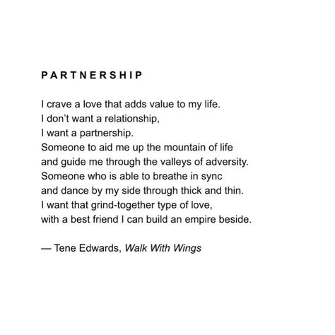 Taken from Walk With Wings Book #knowyourworth #selfcare #relationship #selflove #teneedwards #selfhelpbooks #quotes Quotes About Partnership Love, Lionhearted Quotes, Relationship Encouragement Quotes, Faithful Quotes Relationship, Ideal Relationship Quotes, Relationship Lessons Quotes, Quotes About Partnership, Walk Together Quotes Couples, Walking Together Quotes