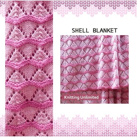 Knitting Unlimited Blanket 20: Shell Lace pattern. Approx. 43”x 50”. Worsted Yarn: 1100-1200m Shell Stitch Blanket Pattern, Knit Shell Pattern, Seashell Knitting Pattern, Seashell Knitting Stitch, Shell Stitch Baby Blanket, Offset Shell Crochet Blanket, Baby Blanket Knitting Patterns, Entrelac Knitting, Knitting Abbreviations