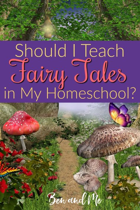 Teaching Fairytales, Biblical Homeschooling, Start Homeschooling, Fairytale Theme, Homeschool Activity, Christian Homeschool, Homeschool Board, Fairy Stories, Homeschool Tips