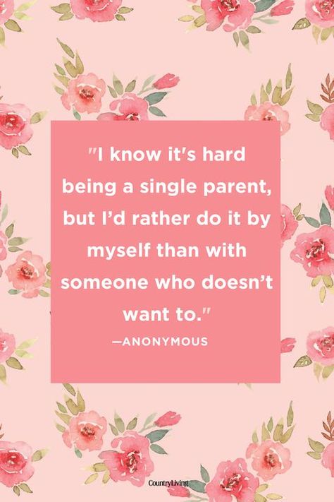 Prove Quotes, Single Mom Meme, Single Mother Quotes, Parenting Quotes Mothers, Single Mom Inspiration, Quotes Single, Mothersday Quotes, Mom Quotes From Daughter, Parents Quotes Funny