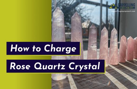 How to Charge Rose Quartz Crystal? (EXPLAINED) Benefits Of Rose Quartz Crystals, How To Charge Rose Quartz Crystals, How To Charge Rose Quartz, Cleansing Rose Quartz Crystals, How To Recharge Rose Quartz, Rose Quartz Crystal Benefits, Cleaning Rose Quartz Crystal, Charging Rose Quartz, Healing Crystals Meanings