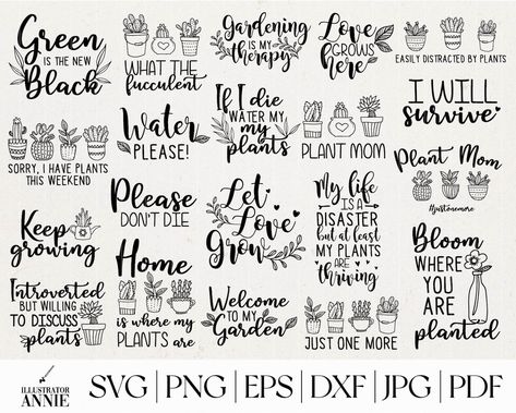 Plant Signs, 20th Quote, Garden Quotes, Plant Mom, Svg Quotes, Plant Lover, Get One, Svg Cuts, Potted Plants