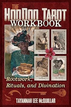 The Hoodoo Tarot Workbook: Rootwork, Rituals, and Divination New Moon Spread, Hoodoo Tarot, Folk Witchcraft, Sacred Circle, Magic Books, The Major Arcana, Major Arcana Cards, Healing Books, Tarot Book