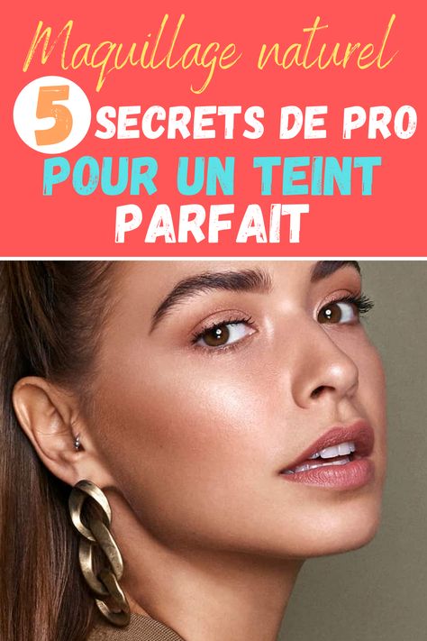 Maquillage naturel : 5 secrets de pro pour un teint parfait Makeup Mistakes, Make Mistakes, Perfect Makeup, Kitty, Makeup, Make Up