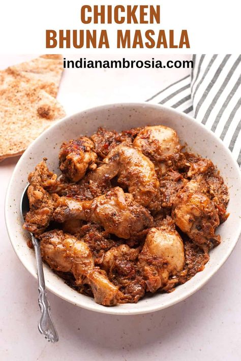 Chicken bhuna masala or bhuna murgh is every chicken lover's delight. It's a dry chicken curry recipe sautéed in a thick, caramelized onion masala. The spices seep into the chicken, intensifying all the flavors and making it super-delicious. Have it with naan or pita bread for a wonderfully satisfying experience! Chicken Bhuna, Onion Bhaji, Indian Takeaway, Chicken Karahi, Easy Curry, Caramelized Onion, Curry Chicken Recipes, Pita Bread, Curry Recipe