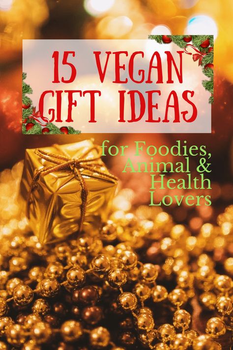 15 Vegan Gift Ideas for Foodies, Animal Lovers & Health Nuts Vegan Food Gifts, Vegan Gift Basket, Gift Ideas For Foodies, Vegan Gift Ideas, Vegan Xmas, Gift Ideas For Anyone, Vegan Christmas Recipes, Vegan Chickpea, Healthy Holiday Recipes