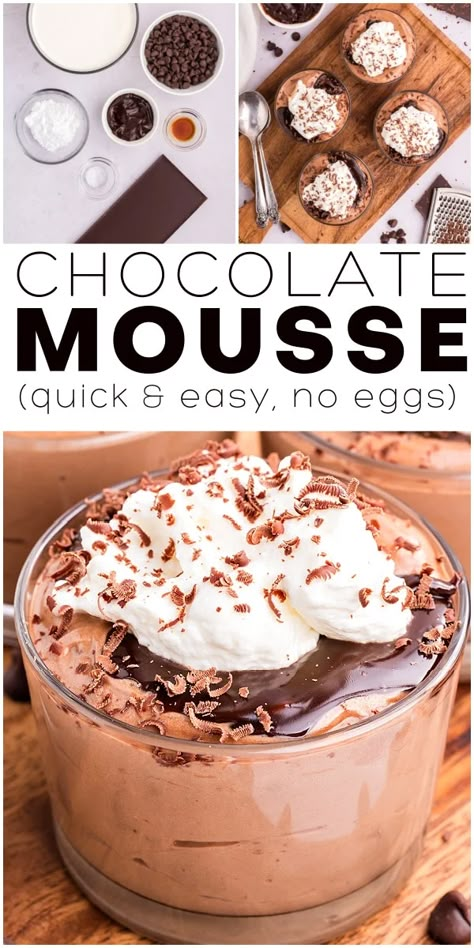 This Easy Chocolate Mousse Recipe is decadent and rich in chocolate flavor. Perfectly thick and silky smooth, it's the ultimate chocolate dessert - no eggs required! How To Make Chocolate Mousse Simple, Healthier Chocolate Mousse, Homemade Chocolate Mousse Easy, Chocolate Mousse Easy 3 Ingredients, No Egg Chocolate Mousse, Easy Disney Desserts, Individual Chocolate Mousse Cups, Mousse Recipes Desserts, Chocolate Desserts Easy Quick