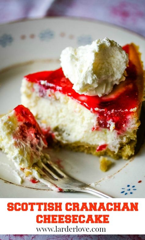 Cranachan Cheesecake, Ireland Recipes, Simple Cheesecake, Scottish Desserts, Scottish Dishes, Scottish Food, Ireland Food, Dessert From Scratch, Cake Roll Recipes