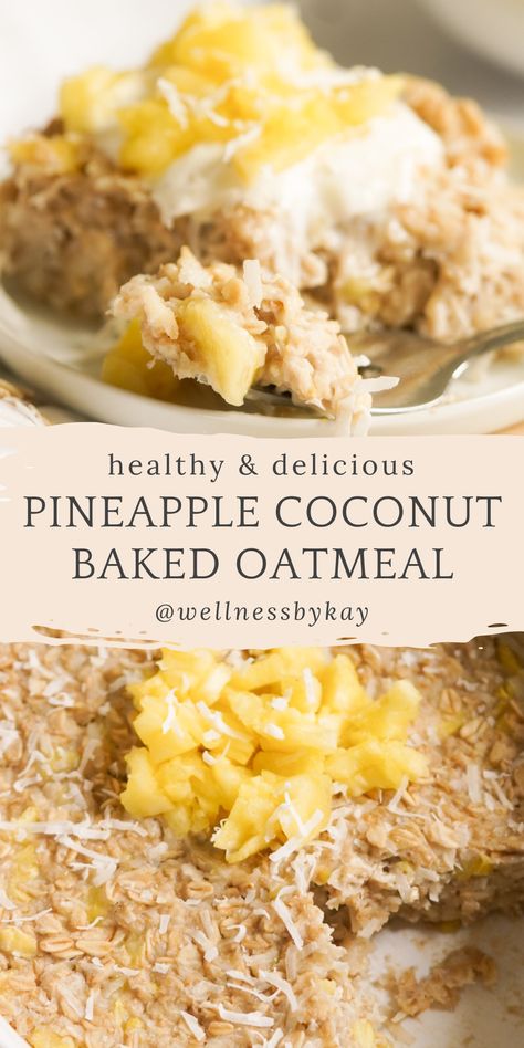 Coconut Baked Oatmeal, Healthy Milk Recipes, Summer Breakfast Recipes, Baked Oatmeal Healthy, Coconut Baking, Coconut Oatmeal, Banana Dessert Recipes, Healthy Breakfast Recipe, Pineapple Desserts