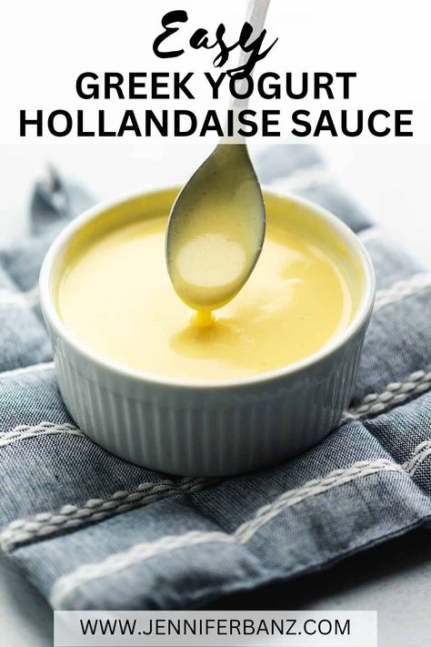 Holondaise Sauce, Healthy Hollandaise Sauce, Greek Yoghurt Recipes, Sauce For Eggs, Low Calorie Sauces, Dairy Free Dips, Recipe For Hollandaise Sauce, Greek Yogurt Sauce, Homemade Sauce Recipes