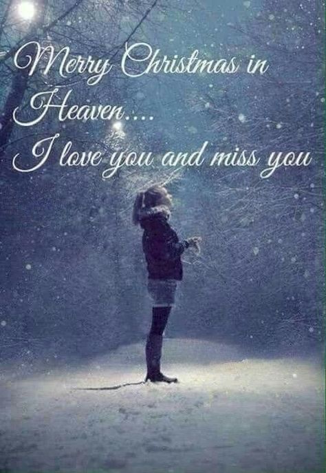 Christmas Heaven, Merry Christmas In Heaven, Mom In Heaven Quotes, Miss You Mom Quotes, I Miss You Dad, Remembering Dad, In Loving Memory Quotes, I Miss My Mom, Miss Mom