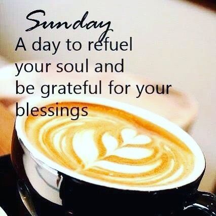 Take time today to refuel your soul and be grateful for your blessings! I  you!  #sunday #coffee #refuel #soul #retired #skincare #relax Blessed Sunday Quotes, Blessed Sunday Morning, Sunday Morning Coffee, Sunday Morning Quotes, Happy Sunday Morning, Monday Morning Quotes, Good Sunday Morning, Good Morning Motivation, Sunday Coffee