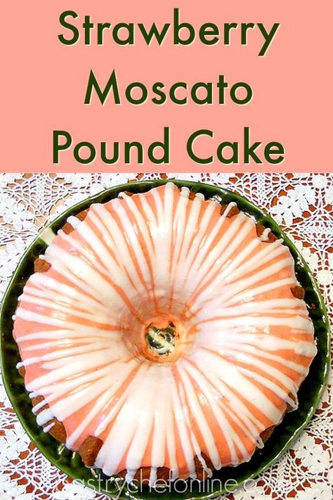 Pound Cake Recipes Strawberry, Strawberry Bundt Cake With Glaze, Iced Pound Cake Recipes, Pink Moscato Cake, Moscato Cake Recipe, Alcohol Bundt Cake Recipes, Pound Cake With Buttercream Frosting, Patron Margarita Pound Cake, Strawberry Moscato Cake