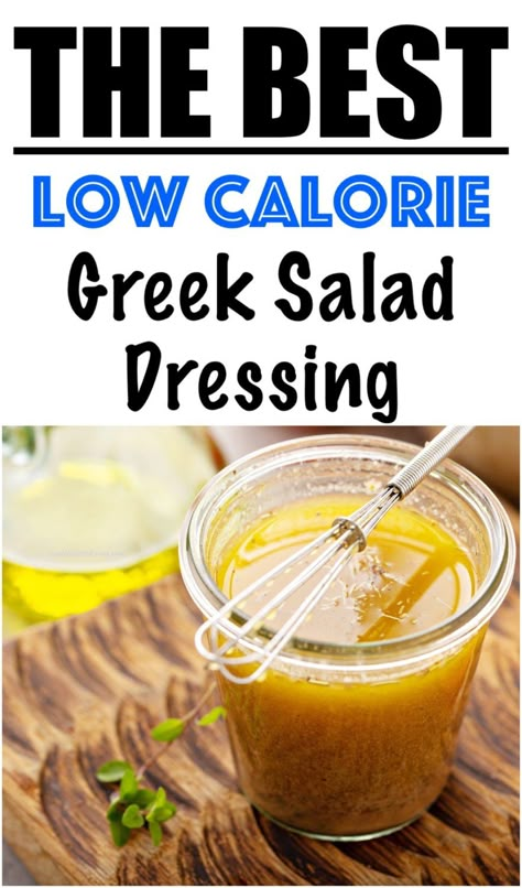 LOW CALORIE Greek Salad Dressing Recipe | Lose Weight By Eating Light Greek Salad Dressing, Low Fat Greek Salad Dressing, Best Low Calorie Salad Dressing, Low Calorie Homemade Dressing, Bariatric Salad Dressing, Greek Dressing Recipe Healthy, Low Fat Vinaigrette Dressing, Zero Calorie Salad Dressing, No Calorie Salad Dressing