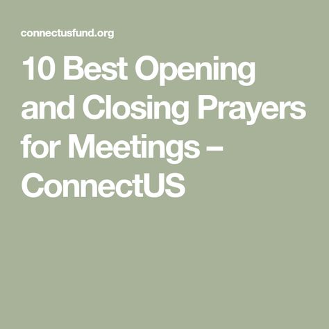 Closing Prayer For Church Service, Closing Prayer For Bible Study, Closing Prayer For Meeting, Opening Prayer For Meeting, Prayers Ideas, Prayer For Work, How To Pray Effectively, Faculty Meetings, Pta Meeting