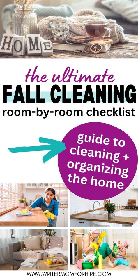 A Room-by-Room Guide to Getting the Entire House Clean + Organized - the Writer Mom Fall Cleaning And Organizing, Fall Deep Cleaning Checklist, Fall Cleaning List, Fall Cleaning Checklist, Living Room Cleaning, Room Checklist, Deep Cleaning Checklist, Cleaning And Organizing, Fall Cleaning