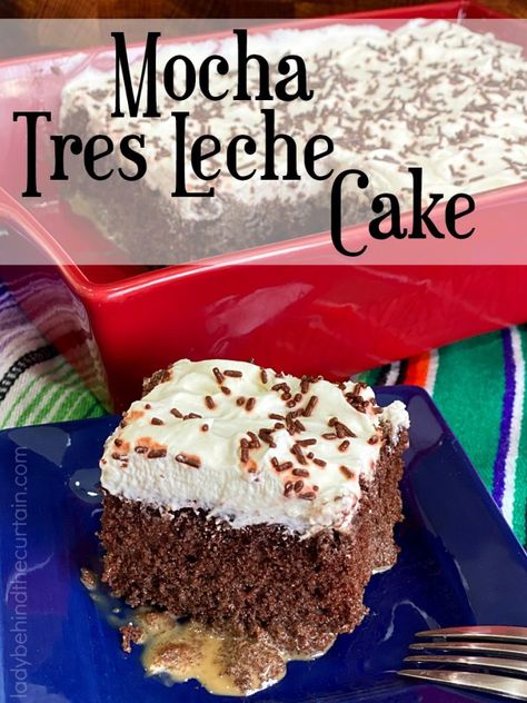 Mocha Tres Leches Cake Chocolate Coffee Tres Leches Cake, Mocha Tres Leches Cake Recipe, Mocha Tres Leches Cake, Mocha Tres Leches, Coffee Tres Leches Cake, Coffee Tres Leches, Latin Desserts, Traditional Mexican Desserts, Chocolate Tres Leches Cake