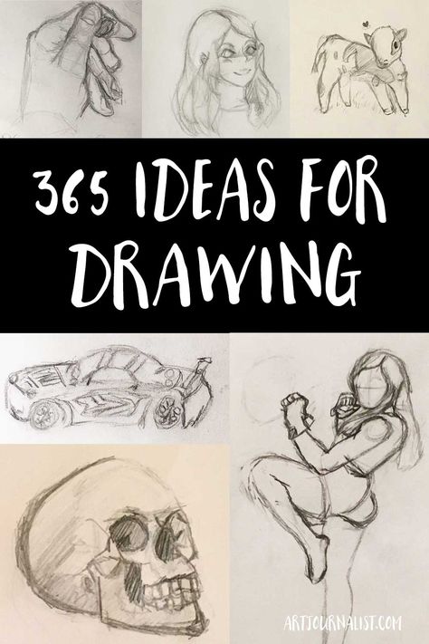 365 Drawing Ideas for Your Sketchbook | Artjournalist Interesting Drawing Ideas Creative, Ideas For What To Draw, What To Draw In A Sketchbook, Drawing Ideas For Your Sketchbook, Ideas For Your Sketchbook, Easy Sketches For Beginners, Beginner Drawing, Pencil Sketches Easy, Drawing Refrences