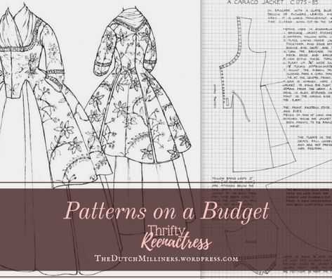 Patterns on a Budget – The Dutch Milliners 18th Century Sewing Patterns, Historical Dress Patterns Free, Historical Sewing Patterns Free, Historic Sewing Patterns, Historical Sewing Projects, 18th Century Patterns, 18th Century Dress Pattern, Colonial Dress Pattern, Historical Dress Patterns