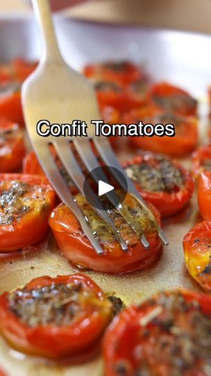 Facebook Baby Tomato Recipes, Small Tomatoes Recipes, Kumato Tomato, Confit Tomatoes, Cooking For Friends, Tomato Confit, Plant Based School, Mediterranean Diet Recipes Dinners, Healthy Food Alternatives