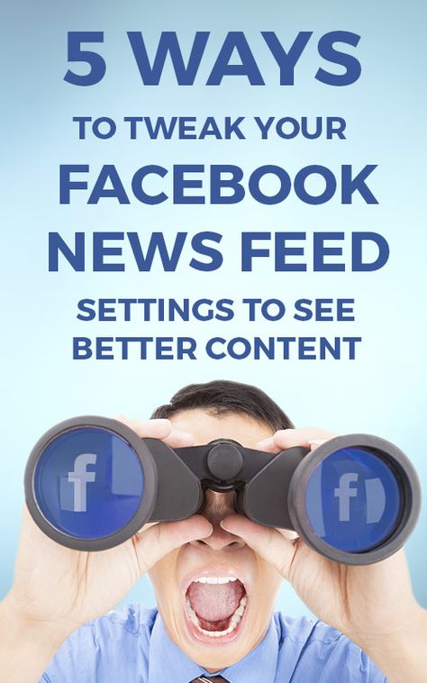 5 Ways to Tweak Your Facebook News Feed Settings to See BETTER Content! Facebook News, Facebook Ad, News Stories, Facebook Marketing, Facebook Posts, 5 Ways, Social Media Tips, Social Media, Marketing