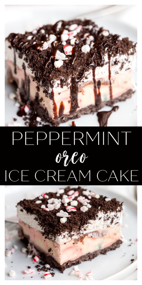 Oreo Peppermint Ice Cream Dessert, Candy Cane Ice Cream Cake, Peppermint Ice Cream Cake Recipe, Peppermint Bark Ice Cream Cake, Deserts With Peppermint, Christmas Desserts With Peppermint, Peppermint Oreo Icebox Cake, Christmas Dessert Peppermint, Peppermint Ice Cream Dessert Recipes