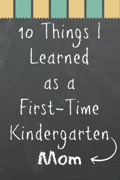 10 Things I Learned as a First Time Kindergarten Mom - The Motherchic Kindergarten Room Mom Ideas, First Day Of Kindergarten Ideas For Moms, Time Kindergarten, Kindergarten Mom, Kindergarten Quotes, Kindergarten Organization, Kindergarten Parent, Daughter Activities, Mom So Hard